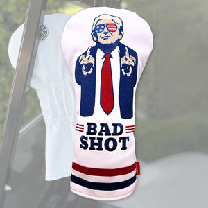 The Original Trump Bad Shot Driver Headcover